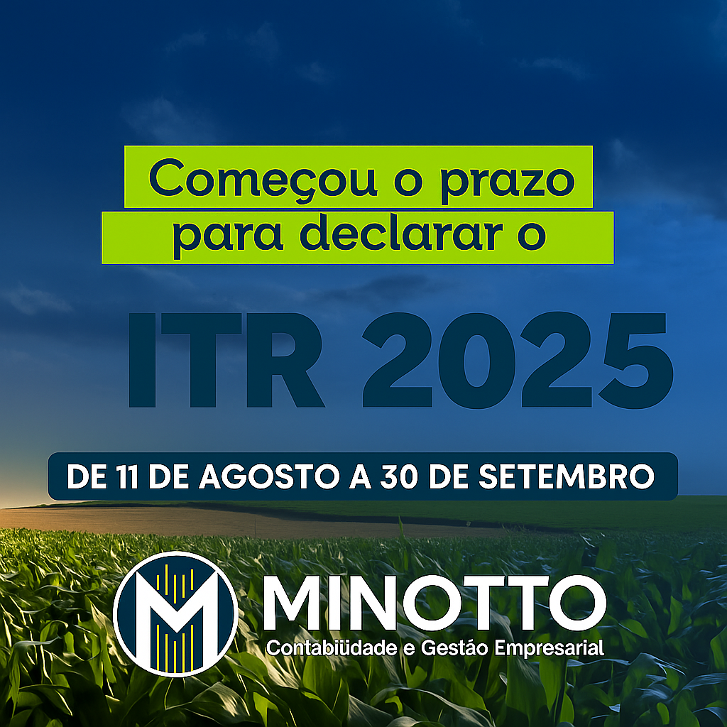 20250815 0919 Declaração Itr 2025 Remix 01k2py34ere04t33kxnzd59x02 - Minotto Contabilidade